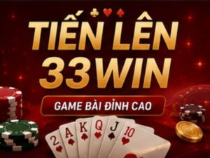 Tiến Lên 33WIN